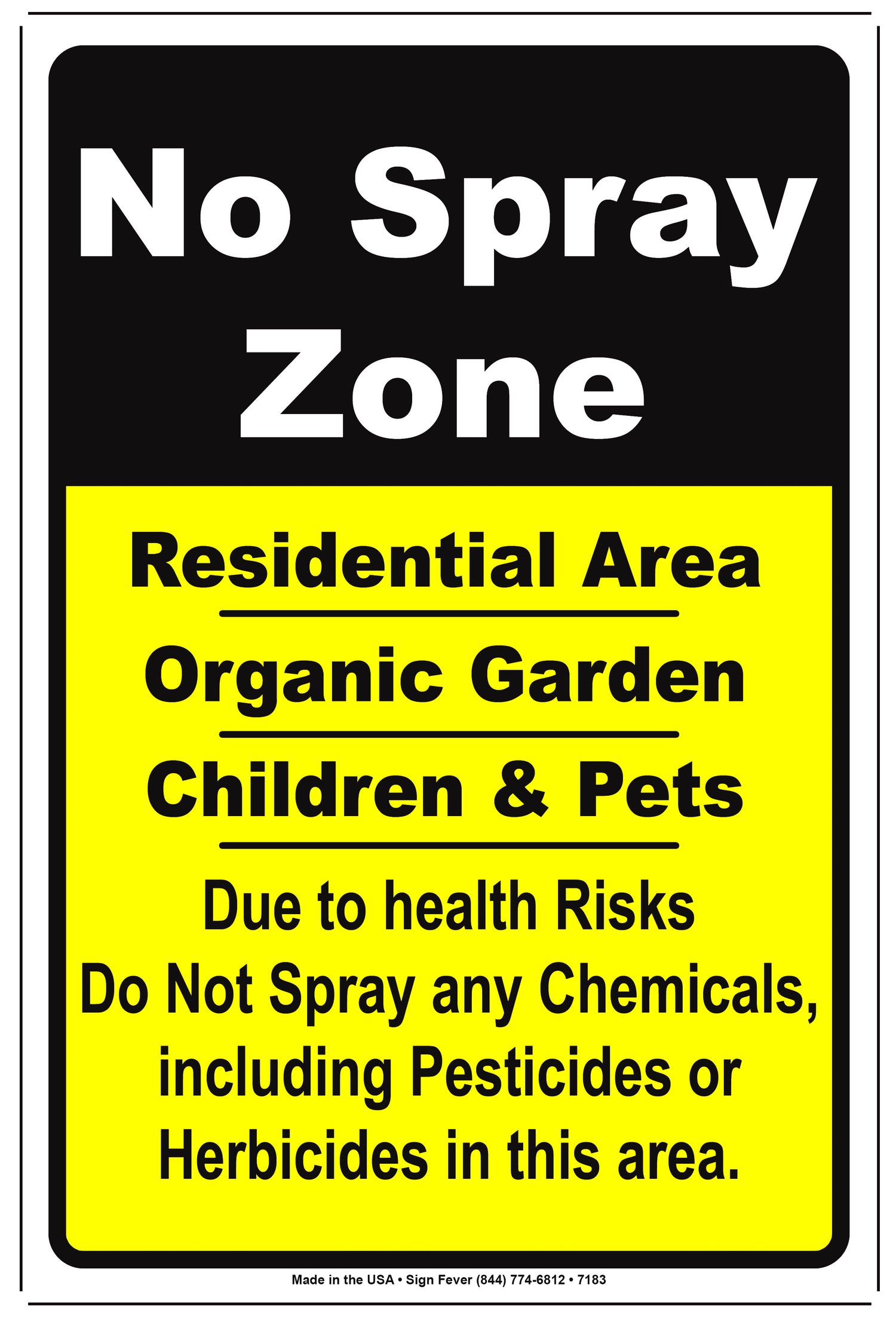 No Spray Zone & Organic Signs