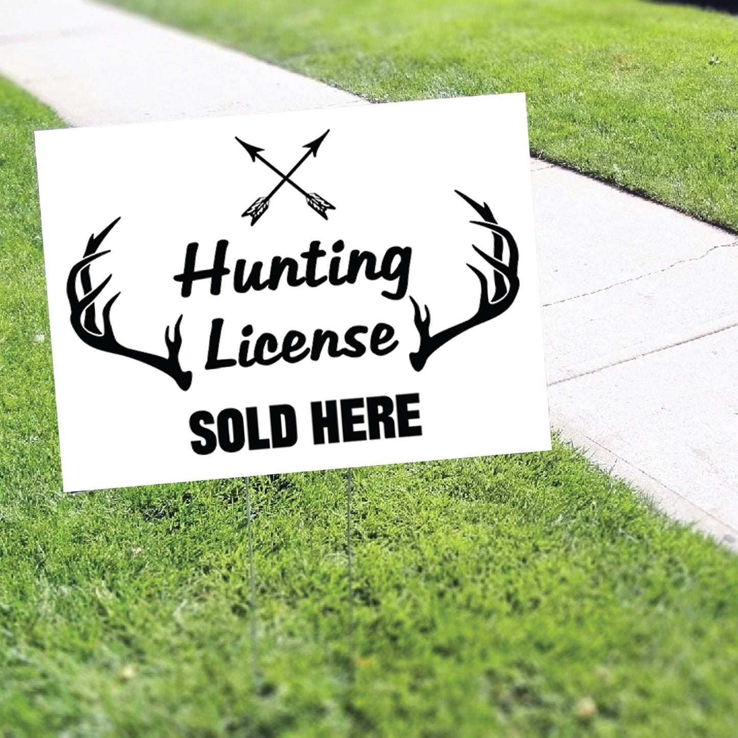 Hunting License Sold Here Coroplast Yard Sign