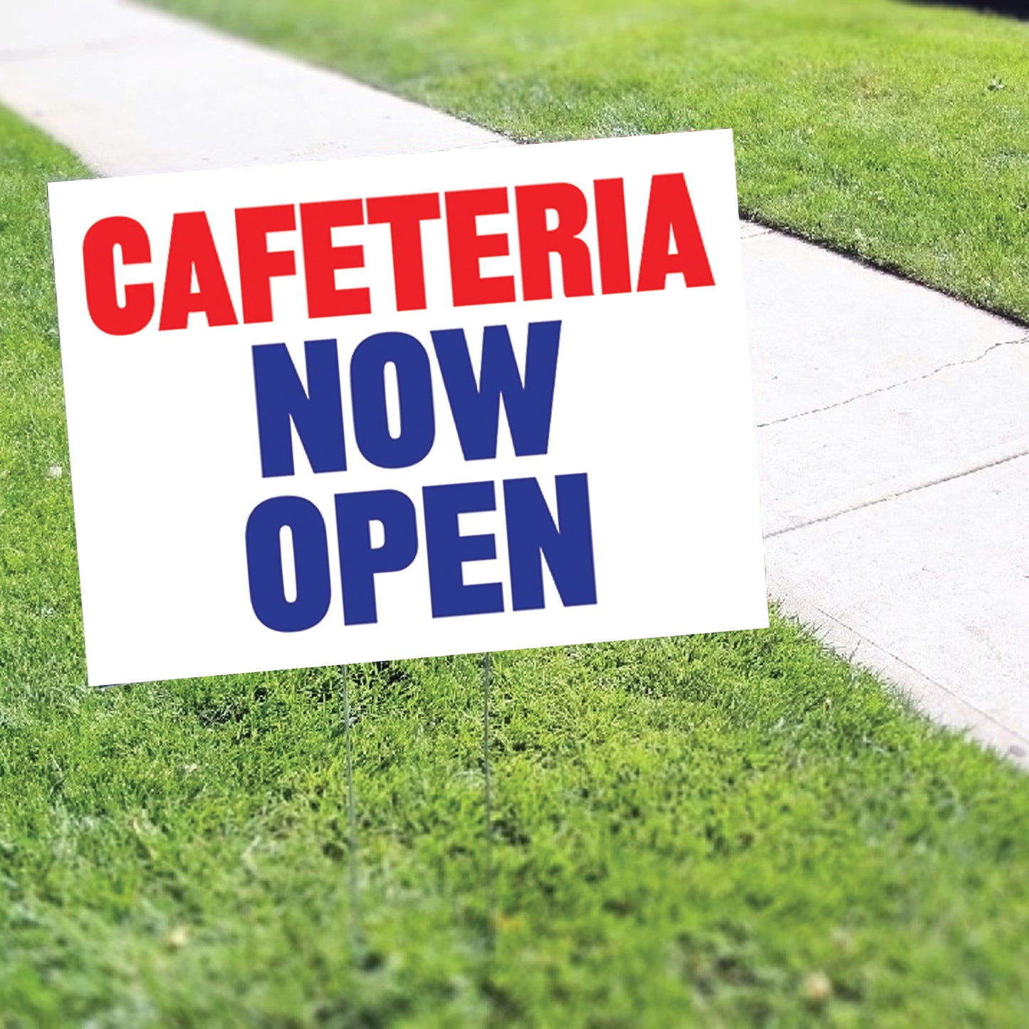 Cafeteria Now Open Coroplast Yard Sign