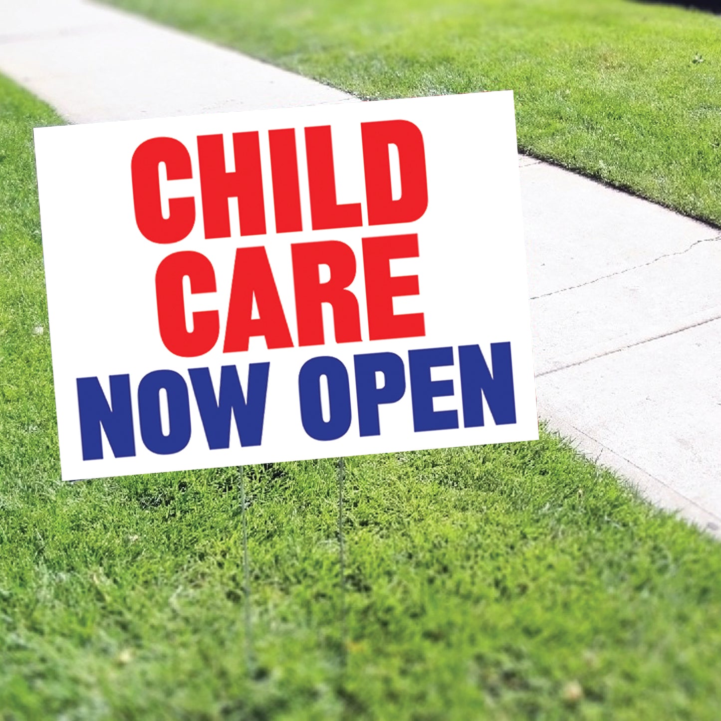 Child Care Now Open Coroplast Yard Sign
