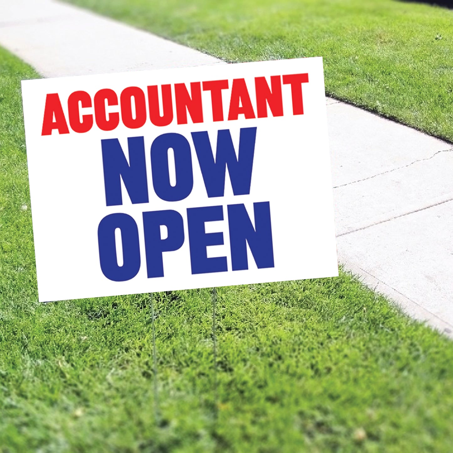Accountant Now Open Coroplast Yard Sign