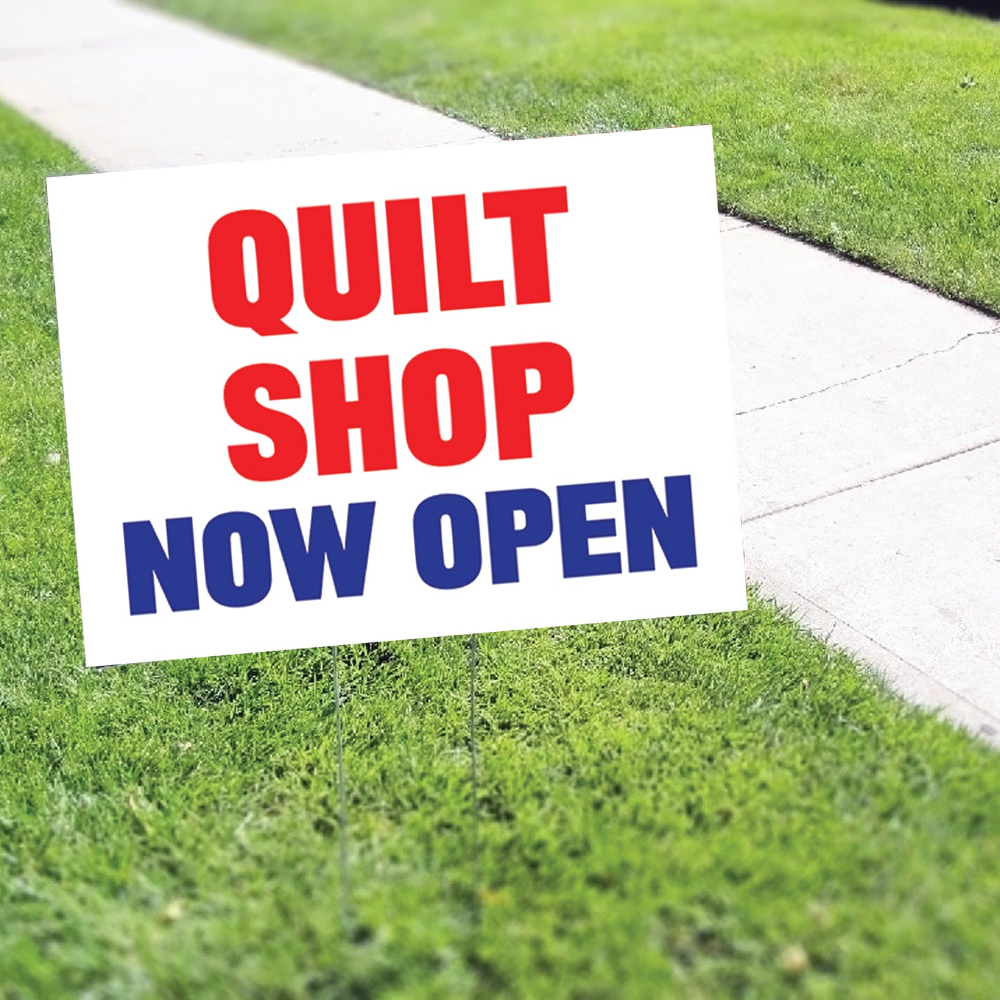 Quilt Shop Now Open Coroplast Yard Sign