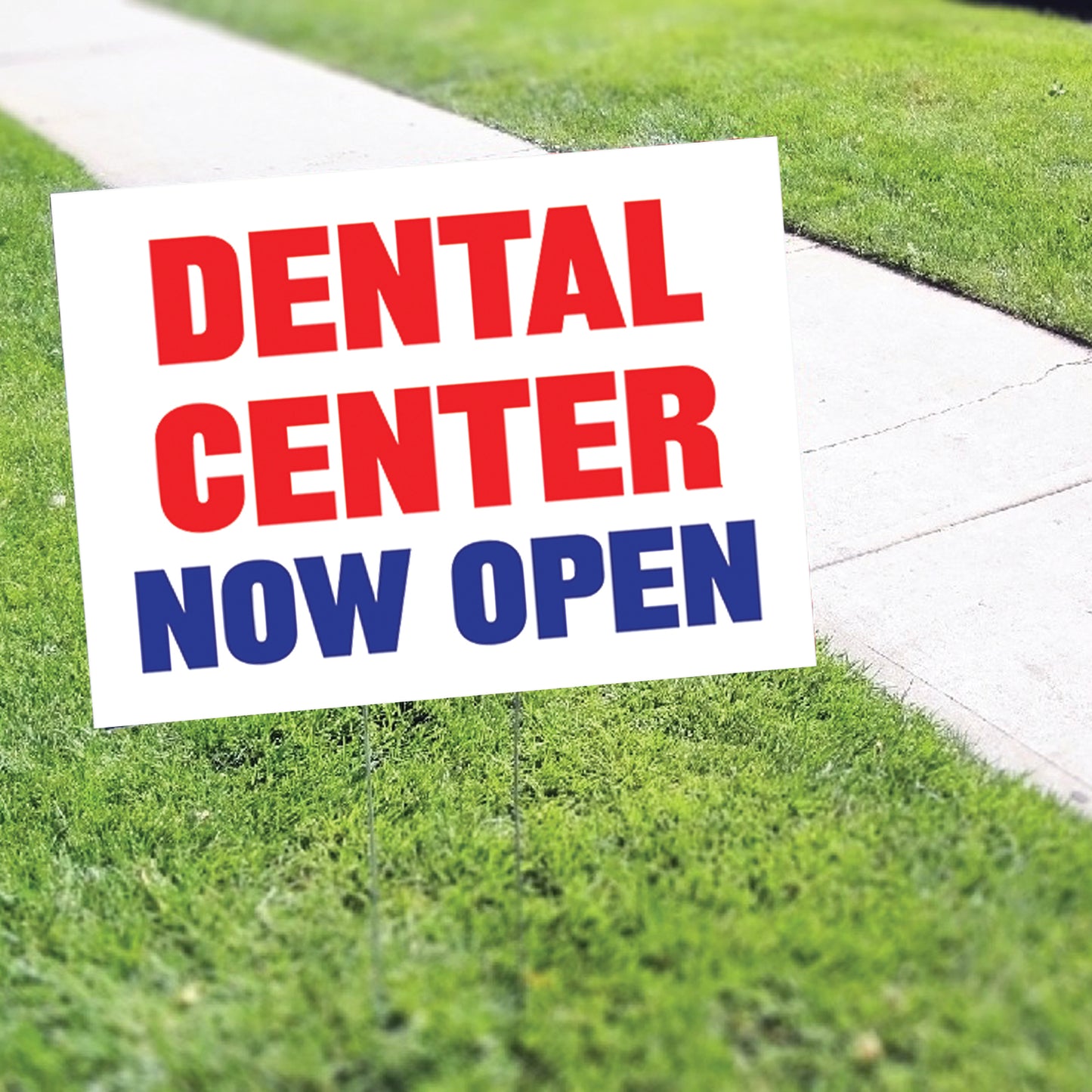 Dental Center Now Open Coroplast Yard Sign