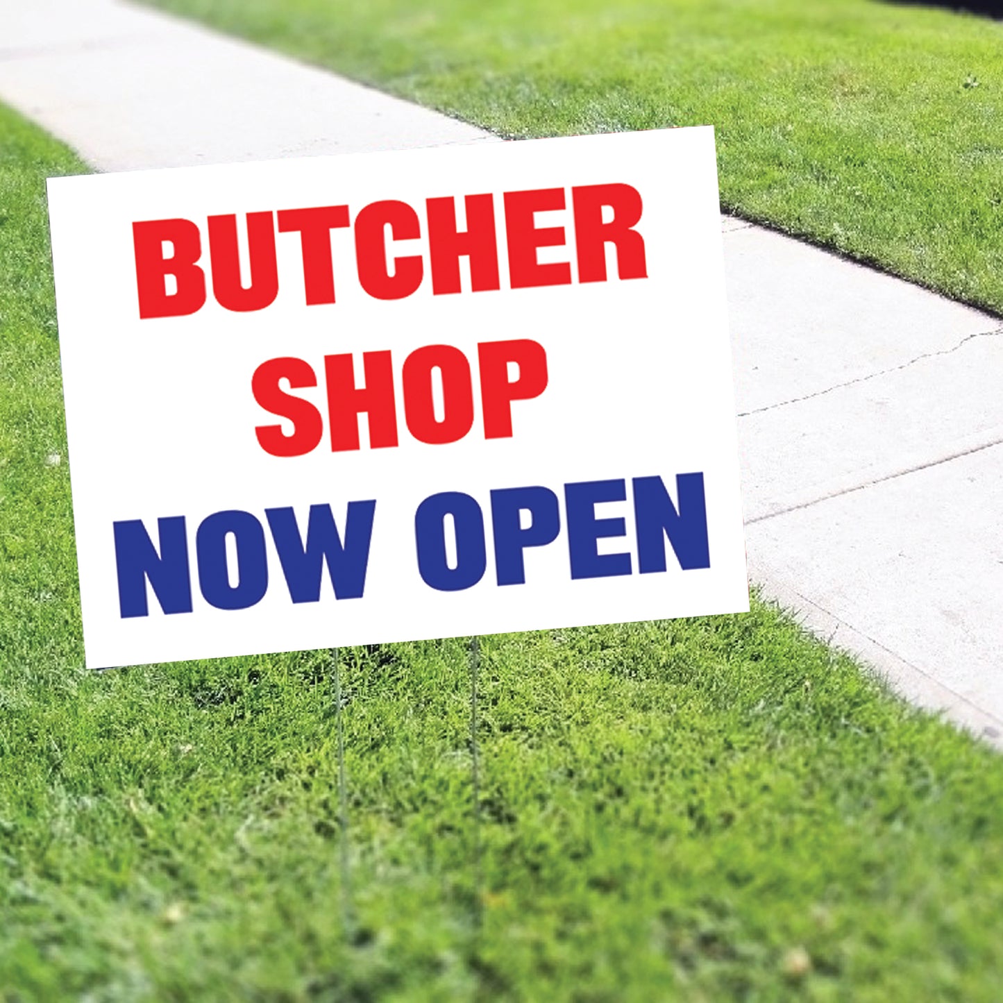 Butcher Shop Now Open Coroplast Yard Sign