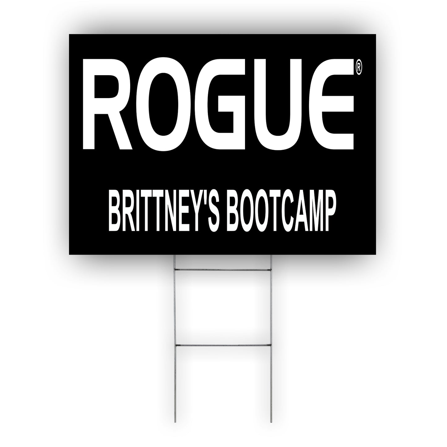 Rogue Brittney's Bootcamp Coroplast Yard Sign