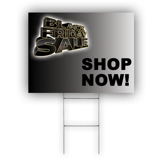 Black Friday Shop Now Coroplast Yard Sign