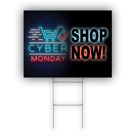 Cyber Monday Shop Now Coroplast Yard Sign