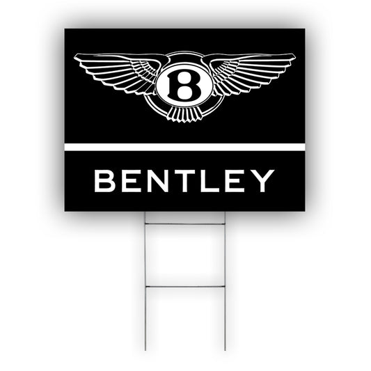 Bentley Coroplast Yard Sign