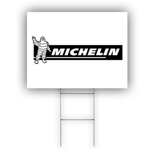 Michelin Coroplast Yard Sign