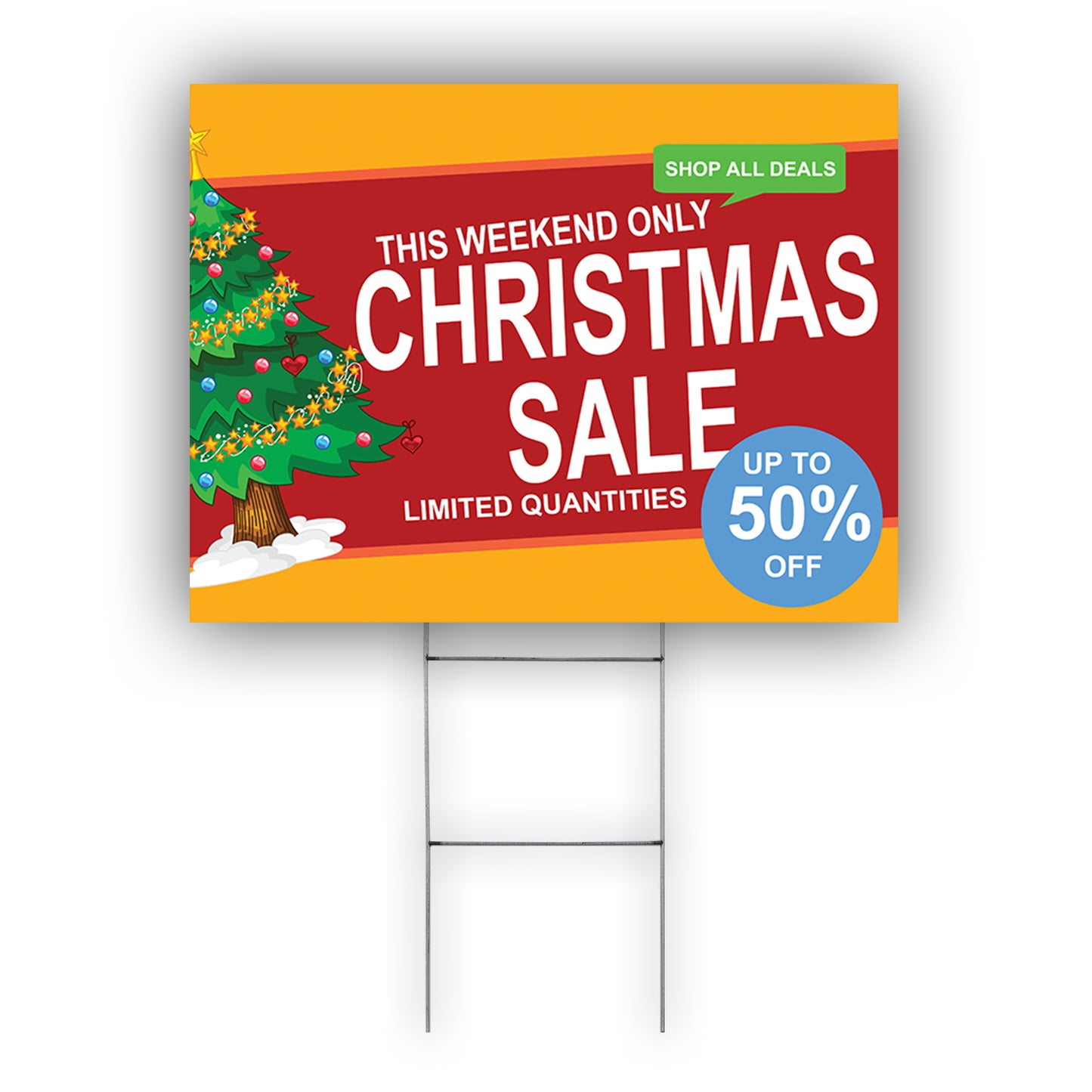 This Weekend Only Christmas Sale Coroplast Yard Sign