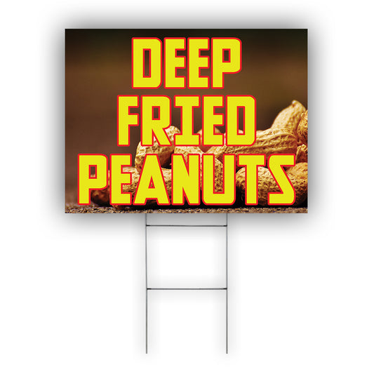 Deep Fried Peanuts Coroplast Yard Sign