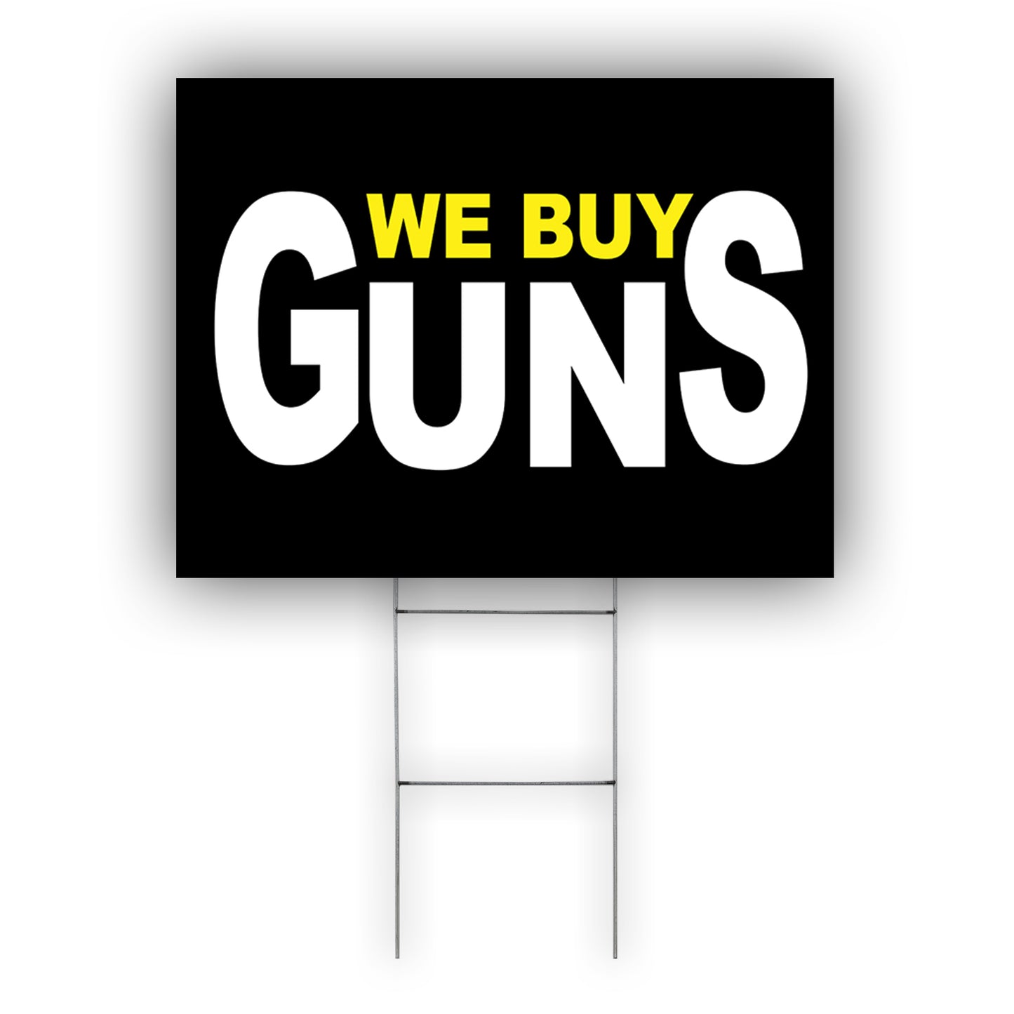 We Buy Guns Coroplast Yard Sign