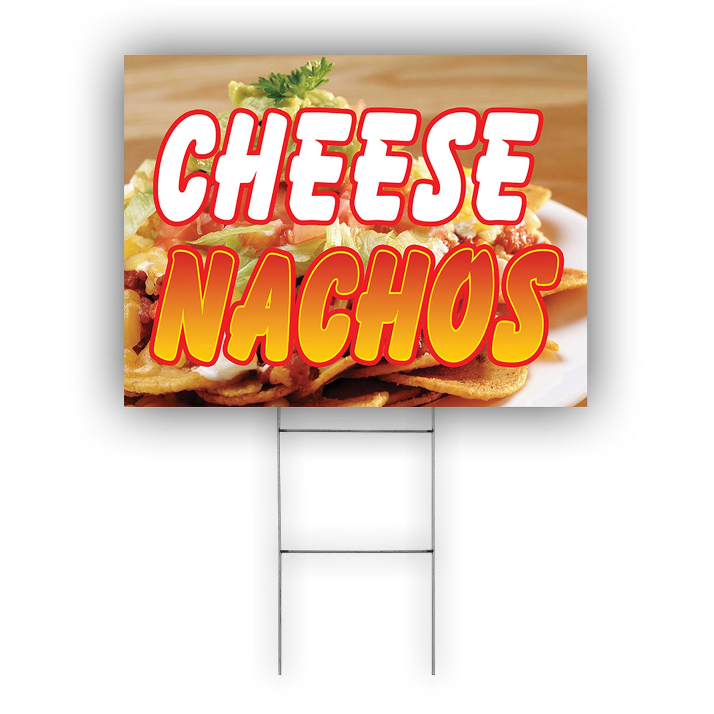 Cheese Nachos Coroplast Yard Sign