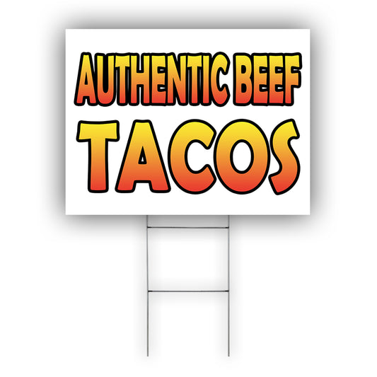 Authentic Beef Tacos Coroplast Yard Sign
