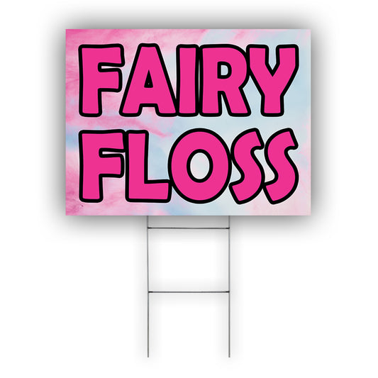 Fairy Floss Coroplast Yard Sign