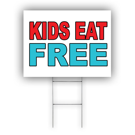 Kids Eat Free Coroplast Yard Sign
