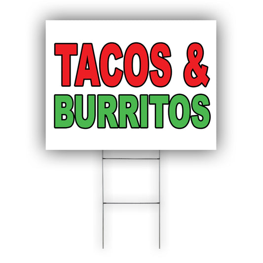 Tacos And Burritos Coroplast Yard Sign
