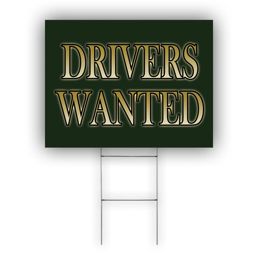 Driver Wanted Coroplast Yard Sign