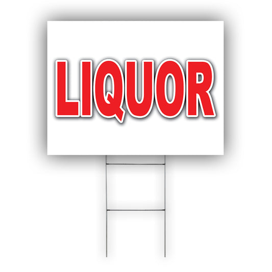 Liquor Coroplast Yard Sign