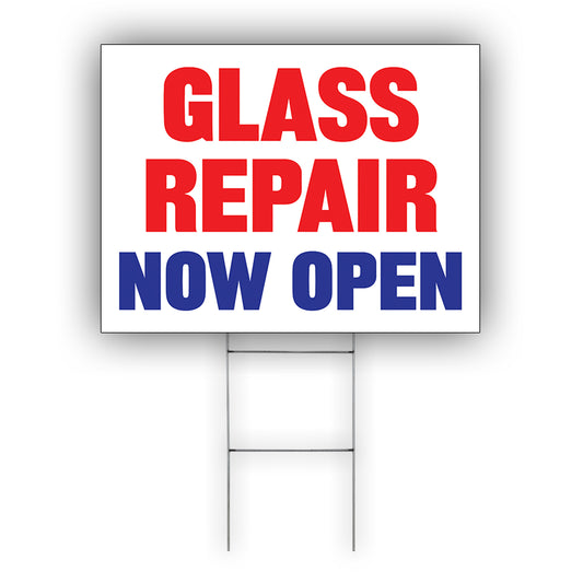 Glass Repair Now Open Coroplast Yard Sign