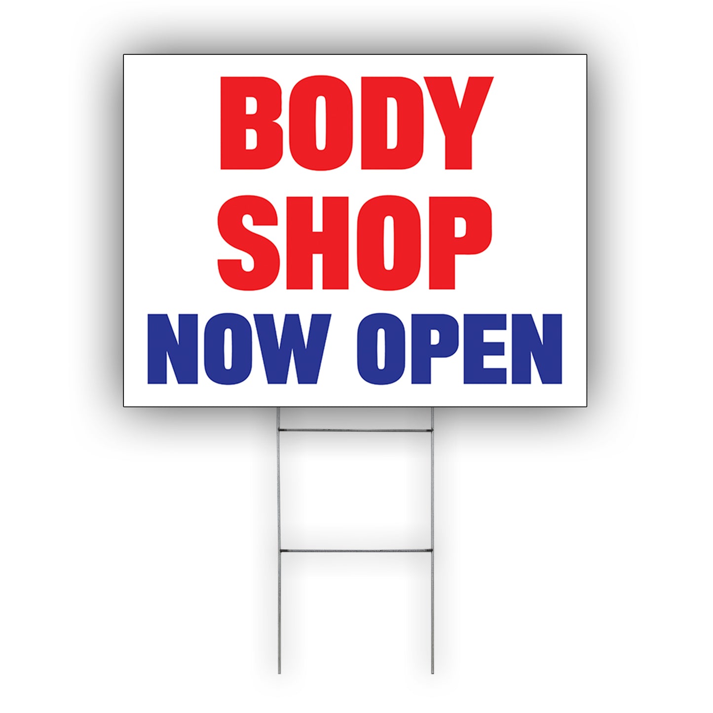 Body Shop Now Open Coroplast Yard Sign