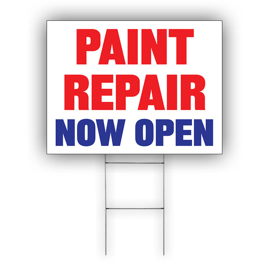 Paint Repair Now Open Coroplast Yard Sign