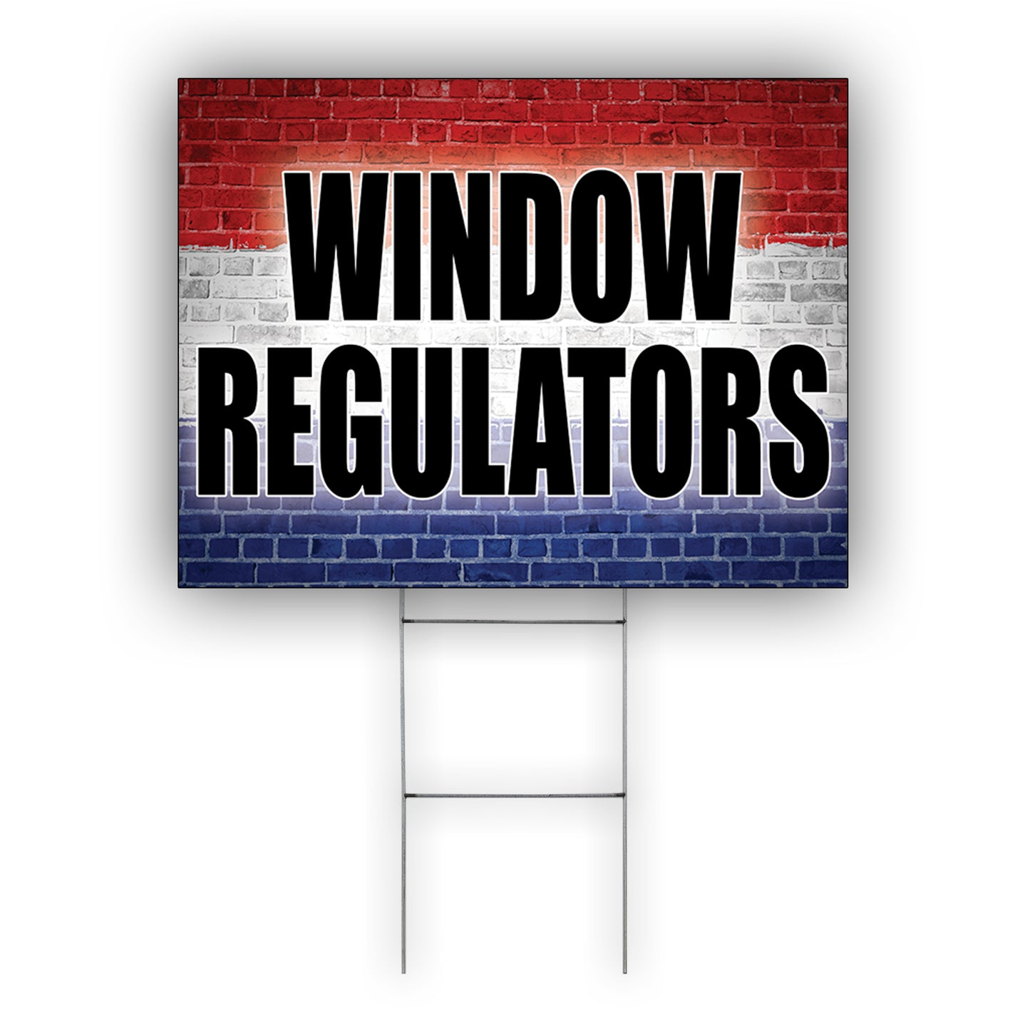 Window Regulator Coroplast Yard Sign