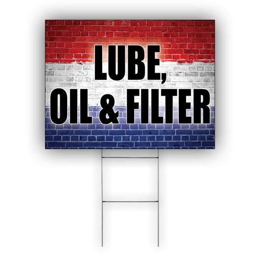 Lube oil And Filter Coroplast Yard Sign