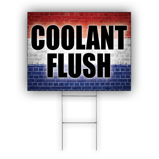 Coolant Flush Coroplast Yard Sign