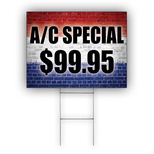 AC Special $99.95 Coroplast Yard Sign
