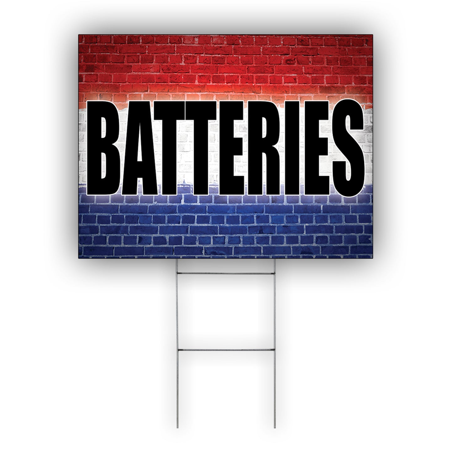 Batteries Coroplast Yard Sign