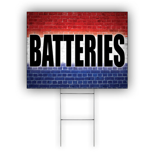 Batteries Coroplast Yard Sign