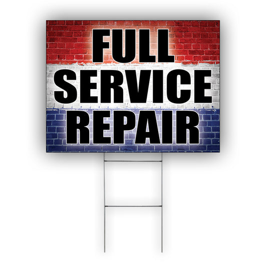 Full Service Repair Coroplast Yard Sign