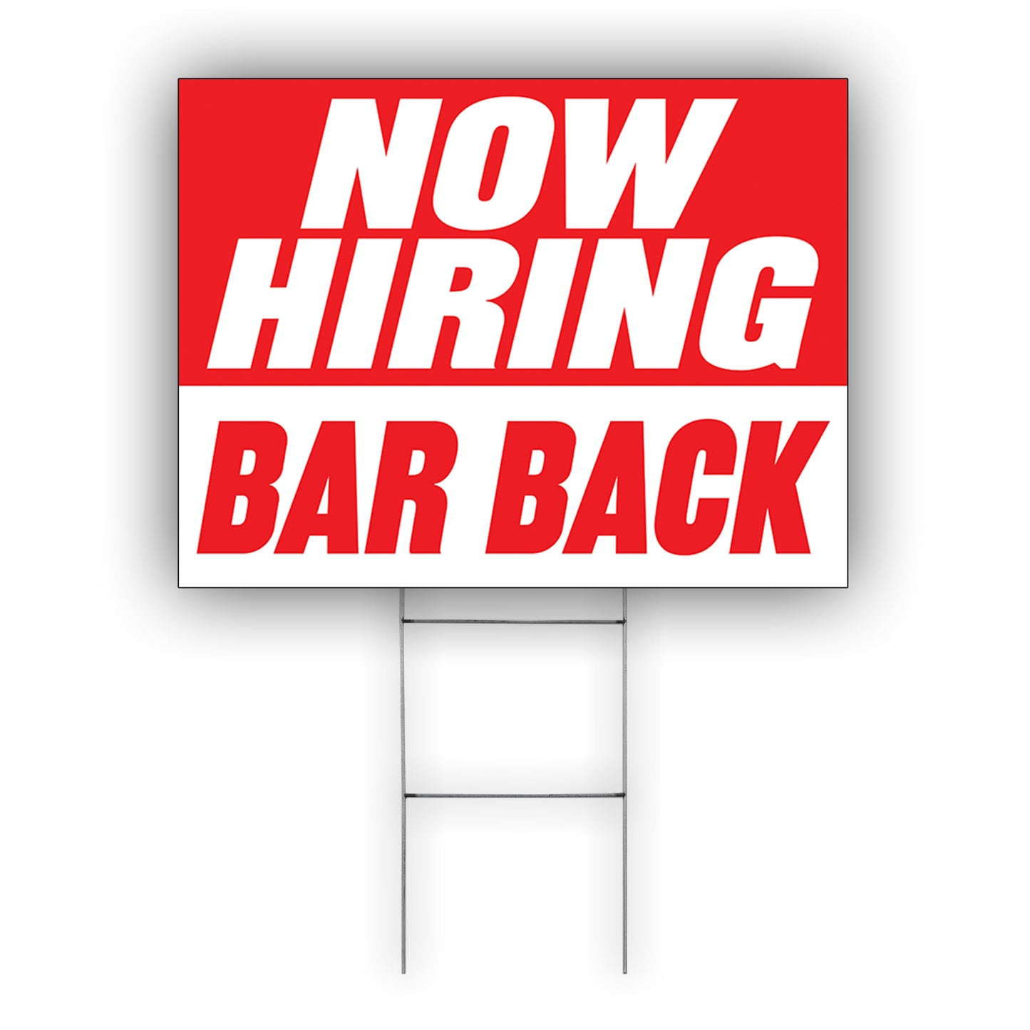 Now Hiring Bar Back Coroplast Yard Sign
