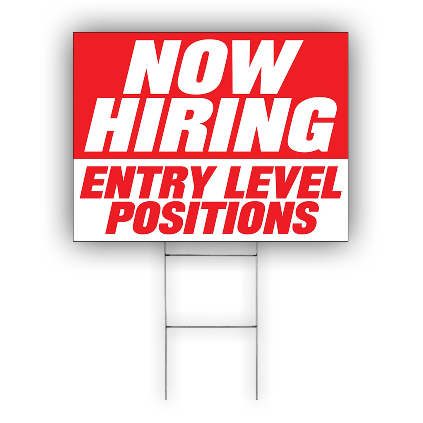 Now Hiring Entry Level Position Coroplast Yard Sign