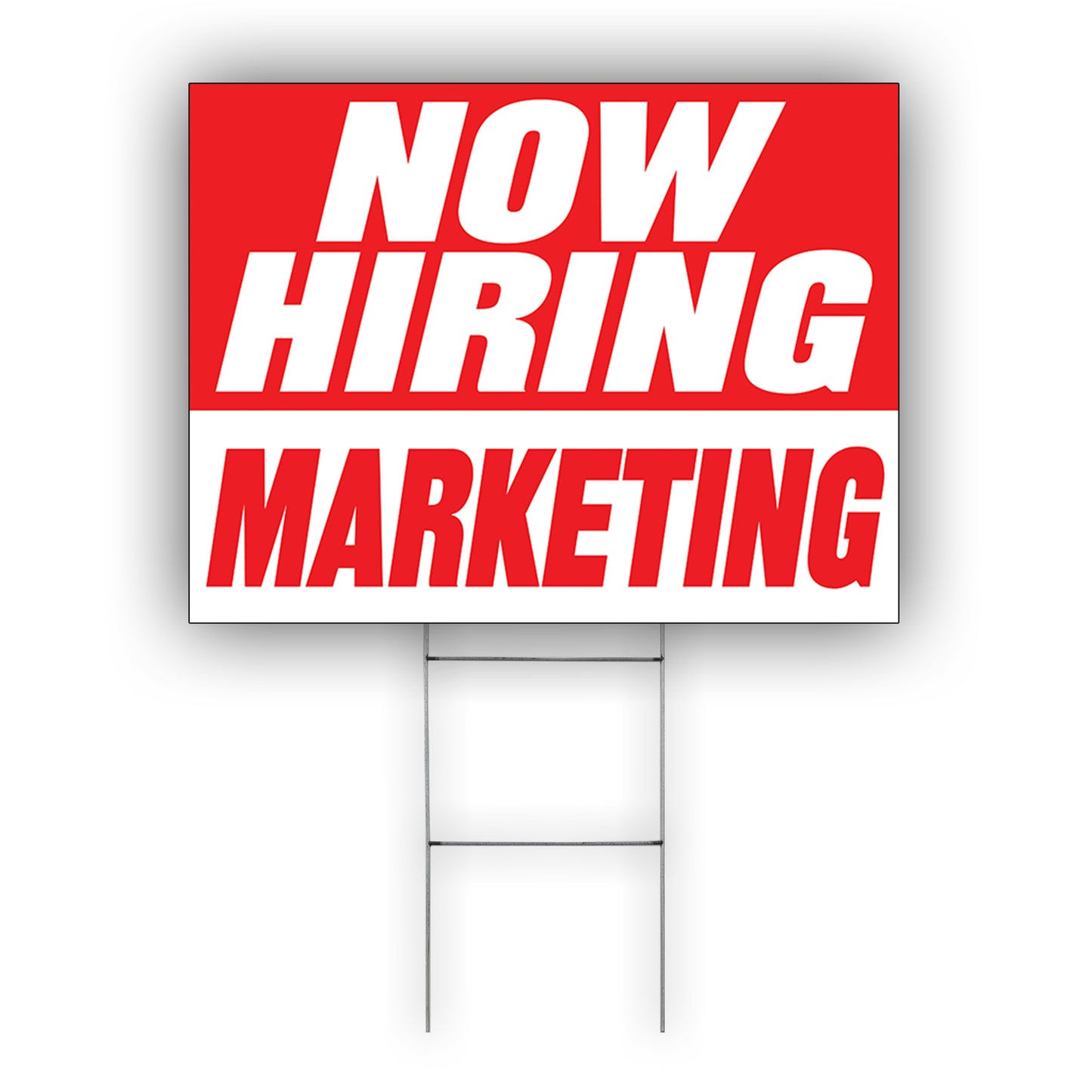 Now Hiring Marketing Coroplast Yard Sign