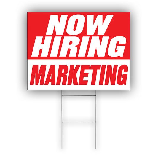 Now Hiring Marketing Coroplast Yard Sign