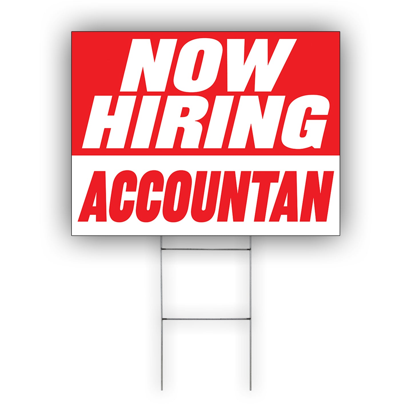 Now Hiring Accountant Coroplast Yard Sign