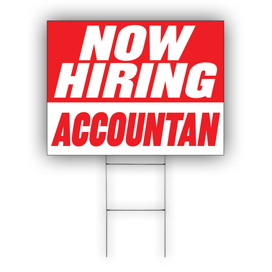 Now Hiring Accountant Coroplast Yard Sign