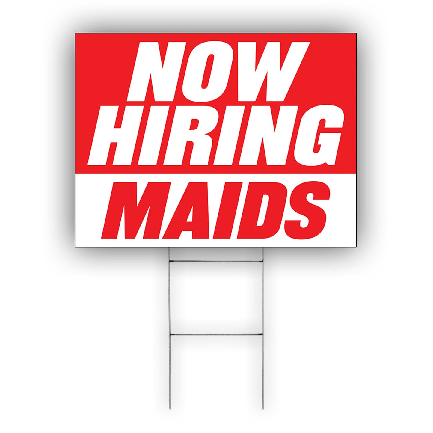 Now Hiring Maids Coroplast Yard Sign