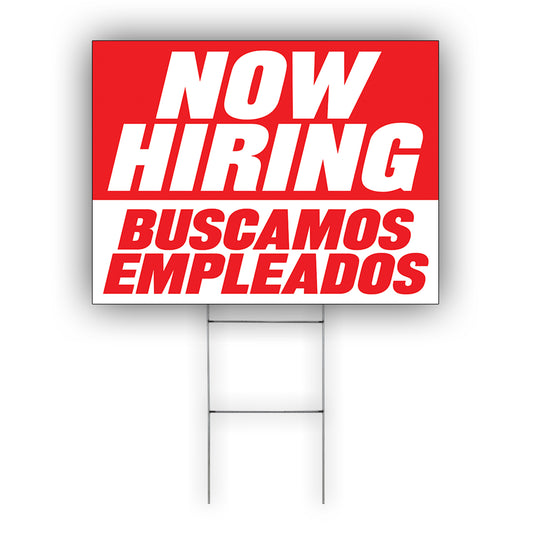 Now Hiring Buscamos Empleados Coroplast Yard Sign