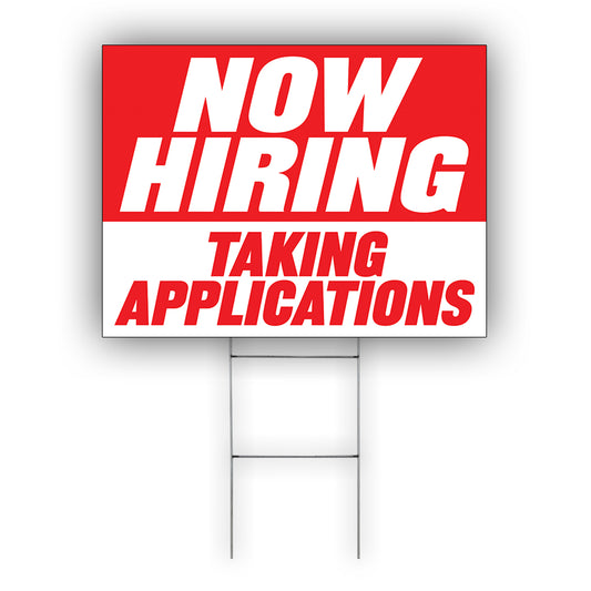 Now Hiring Taking Applications Coroplast Yard Sign