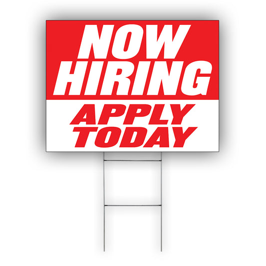 Now Hiring Apply Today Coroplast Yard Sign