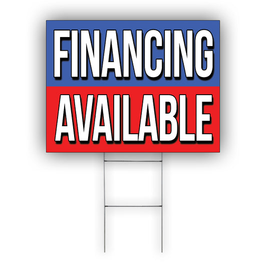 Financing Available Coroplast Yard Sign