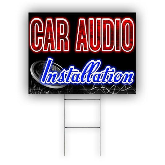 Car Audio Installation Coroplast Yard Sign