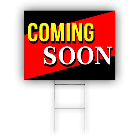 Coming Soon Coroplast Yard Sign