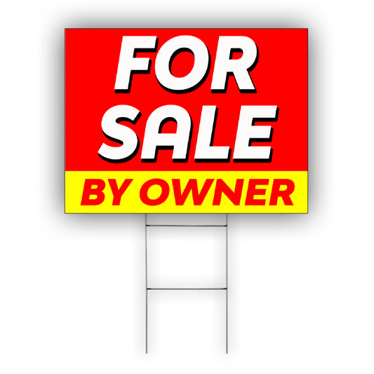 For Sale By Owner Coroplast Yard Sign