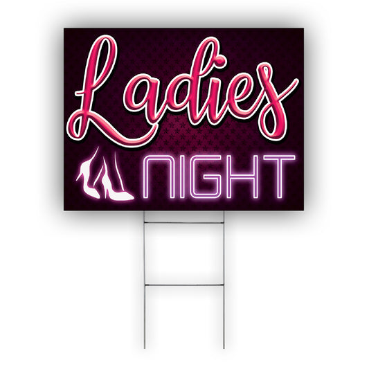 Ladies Night Coroplast Yard Sign