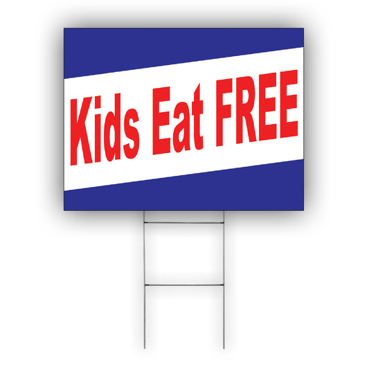 Kids Eat Free Coroplast Yard Sign