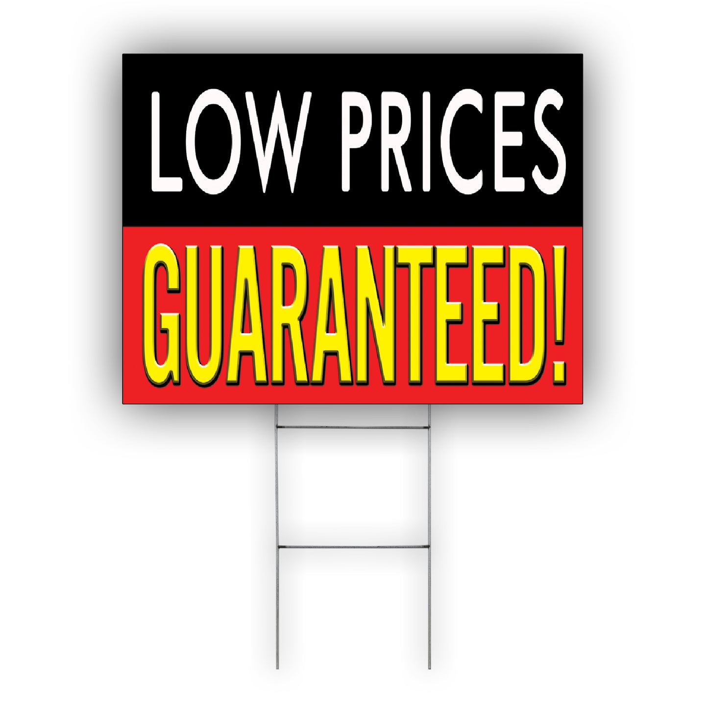 Low Prices Guaranteed Coroplast Yard Sign